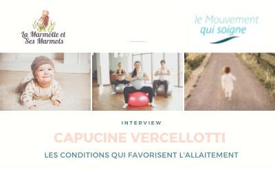 interview de Capucine : les conditions qui favorisent l’allaitement