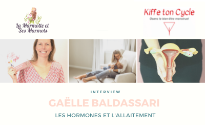 interview de Gaëlle Baldassari – hormones et allaitement : quels sont leurs effets ?